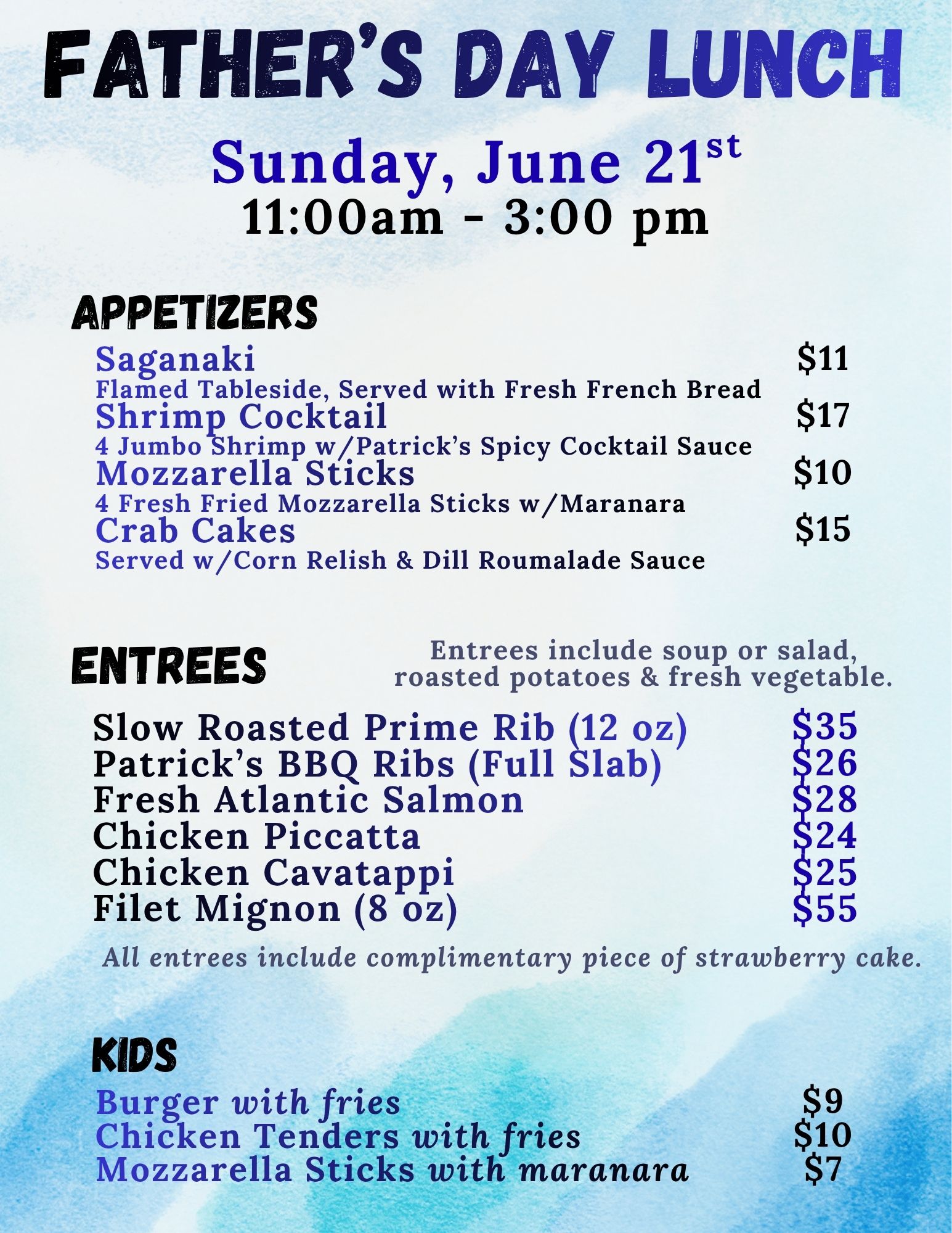 Father’s Day Menu limited time menu for Father's Day, Sunday June 21st. shows apps, entrees and kids meal choices