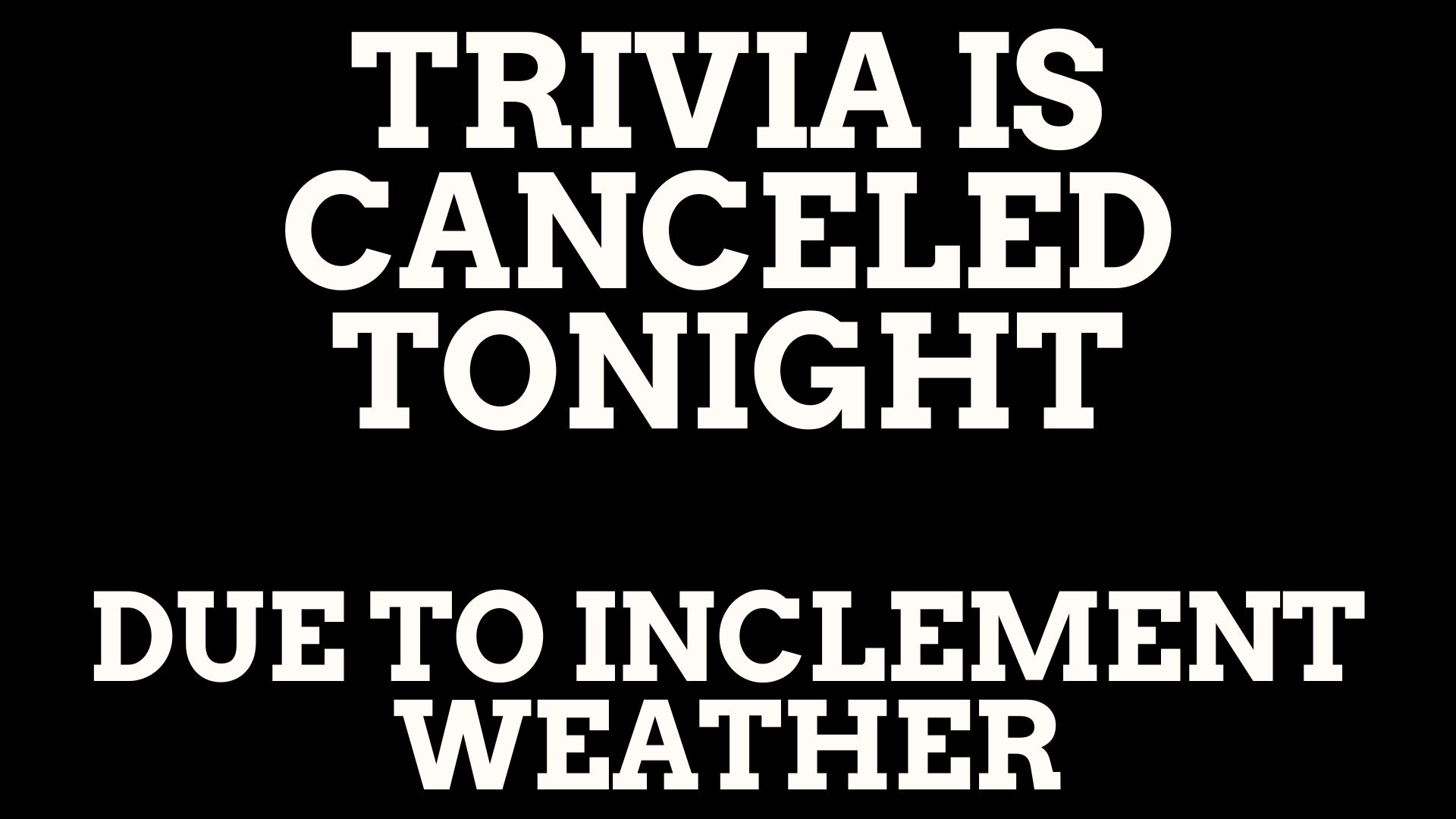 LED Signs Dinner Specials (24) trivia canceled